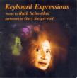 Keyboard Expressions-piano Works: Steigerwalt