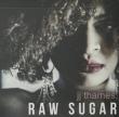 Raw Sugar