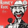 Rodney Rude Live