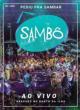 Pediu Pra Sambar: Ao Vivo
