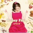 Honey Face yՁz(CD+DVD)