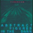 Abstract Figures In The Dark
