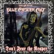 Don' t Fear The Reaper: Best Of Blue Oyster Cult