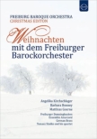Christmas with Freiburg Baroque Orchestra : Gottfried von der Goltz, Angelika Kirchschlager, Freiburger Domsingknaben, Barbara Bonney, Matthias Goerne (2DVD)
