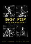 Post Pop Depression: Live At The Royal Albert Hall