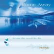 Ambiente: Come Away