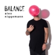 Balance Presents Alex Niggemann