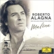 Roberto Alagna : Malena -Sicilian & Neapolitan Songs Old & New