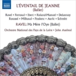 L' eventail de Jeanne, Ravel Ma Mere l' Oye : John Axelrod / Pays de la Loire National Orchestra