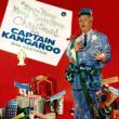 Merry Merry Merry Christmas From Captain Kangaroo