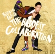 THE BADDEST 〜Collaboration〜 【初回生産限定盤】(+DVD)