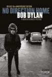 No Direction Home: Bob Dylan: A Martin Scorsese Picture: (Deluxe 10th Anniversary Edition)