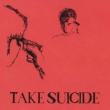 Take Suicide