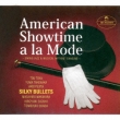 American Showtime A La Mode