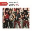 Playlist: The Very Best Of Quiet Riot