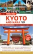 Tuttle Travel Pack: Kyoto & Nara