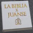 La Biblia X Juanse