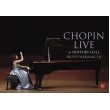 Chopin Live at Suntory Hall : Ikuyo Nakamichi