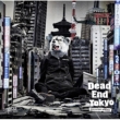 Dead End In Tokyo [First Press Limited Edition](+DVD)