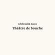 Theatre De Bouche