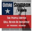 The People Unites Will Never Be Defeated: Omri Shimron(P)