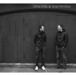Chris Thile & Brad Mehldau (2CD)