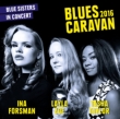 Blues Caravan 2016 -blue Sisters-