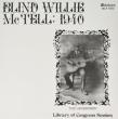 Blind Willie Mctell: 1940