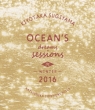 Ocean' s dreams sessions ` in winter 2016 (Blu-ray)