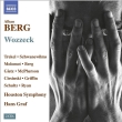 Wozzeck : Hans Graf / Houston Symphony Orchestra, Roman Trekel Anne Schwanewilms Marc Molomot, Nathan Berg, etc (2013 Stereo)(2CD)