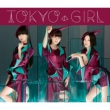 TOKYO GIRL yՁz (CD+DVD)