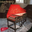 Johan Brouwer: Plays Bach, Couperin, Froberger, Dumont, Etc