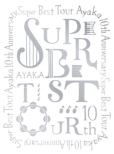 10th Anniversary SUPER BEST TOUR (DVD)