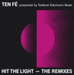 Hit The Light -The Remixes