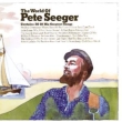 The World Of Pete Seeger