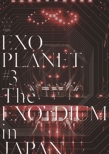 EXO PLANET #3 -The EXO' rDIUM in JAPAN yʏՁz (DVD)