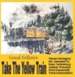 Take The Yellow Train