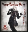 SHINKANSEN☆RX 「Vamp Bamboo Burn 〜ヴァン！バン！バーン！〜」(Blu-ray+DVD)