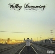 Valley Dreaming
