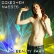 Missa L' homme Arme, Missa Quinti Toni : Beauty Farm