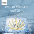 Talbot The Path of Miracles, Owain Park Footsteps : Nigel Short / Tenebrae