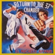 Return To The 37th Chamber