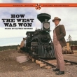 How The West Was Won: Complete (Original Soundtrack)