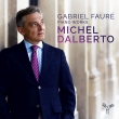 Piano Works : Michel Dalberto
