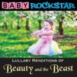 Beauty & The Beast: Lullaby Renditions