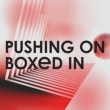 Pushing On (180g)