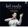 Bel Canto -Voice of The Viola : Antoine Tamestit(Va)Cedric Tiberghien(P)