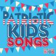 Patriotic Kids Songs