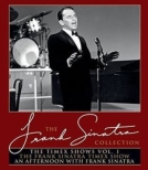Timex Shows Vol.1 (The Frank Sinatra Timex Show & An Afternoon With Frank Sinatra)