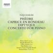 Phedre, Piano Concerto, Etc: Tawil(S)Foison Hakim(P)Mosnier (Fl)Quatuor De La Chapelle Royale
